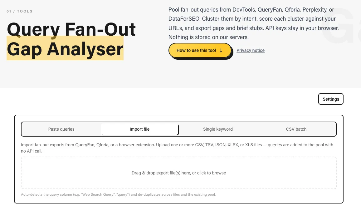 Query Fan-Out Gap Analyser import screen for pooling fan-out queries from QueryFan, Qforia, and browser extensions